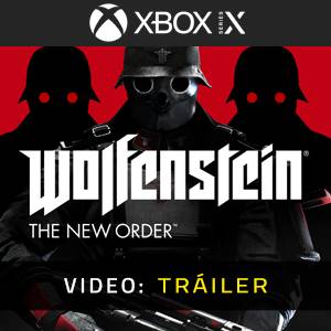 Wolfenstein The New Order - Tráiler