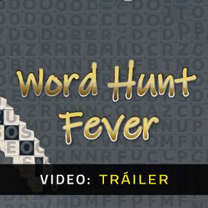 Word Hunt Fever - Tráiler