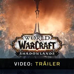 World of Warcraft: Shadowlands - Trailer Video