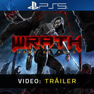 WRATH Aeon of Ruin PS5 Tráiler del Juego