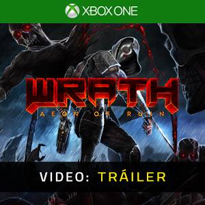 WRATH Aeon of Ruin Xbox One Tráiler del Juego
