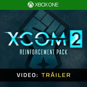 XCOM 2: Reinforcement Pack Xbox One - Tráiler