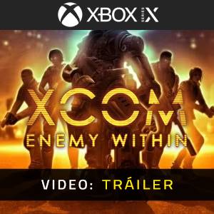 XCOM: Enemy Within Xbox Series - Tráiler