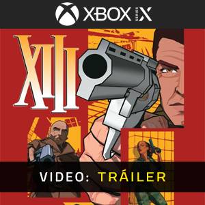 XIII Xbox Series - Tráiler