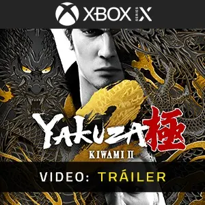 Yakuza Kiwami 2 Xbox Series - Tráiler del Vídeo