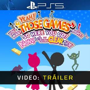 YEAH! YOU WANT THOSE GAMES RIGHT? SO HERE YOU GO! NOW, LET’S SEE YOU CLEAR THEM PS5 Tráiler de Video