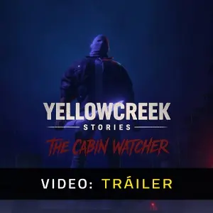 Yellowcreek Stories - The Cabin Watcher - Video Tráiler