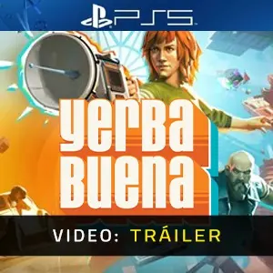 Yerba Buena PS5 - Tráiler de Video