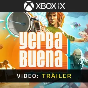 Yerba Buena Xbox Series - Tráiler de Video