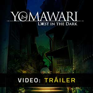 Yomawari Lost in the Dark - Vídeo de la campaña