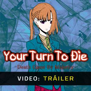 Your Turn To Die Death Game By Majority - Tráiler de Video
