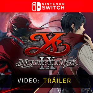 Ys IX Monstrum Nox Nintendo Switch Tráiler En Vídeo