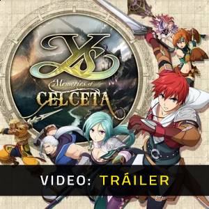 YS Memories of Celceta - Tráiler