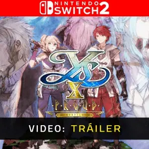 Ys X: Proud Nordics Nintendo Switch 2 - Tráiler del Vídeo