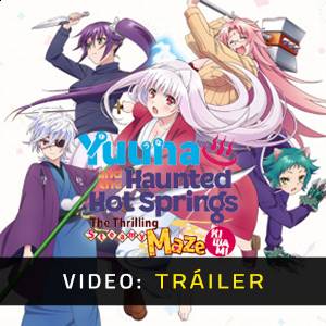 Yuuna and the Haunted Hot Springs The Thrilling Steamy Maze Kiwami - Tráiler de Video