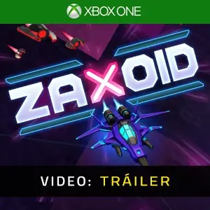 Zaxoid Xbox One - Tráiler