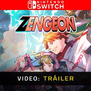 Zengeon Nintendo Switch - Tráiler