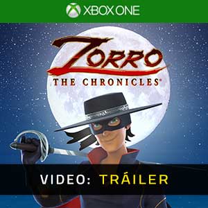 Zorro The Chronicles - Remolque